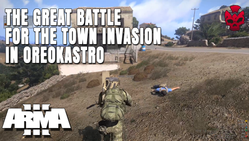 ARMA 3 –  The Great Battle for the Town Invasion in Oreokastro